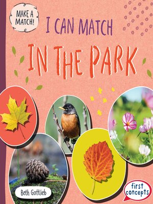 cover image of I Can Match in the Park